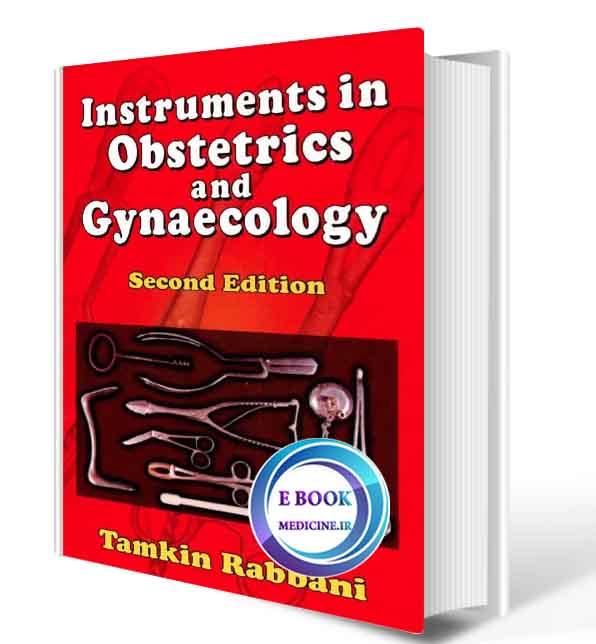 دانلود کتاب Instruments in Obstetrics and Gynaecology2018(ORIGINAL PDF)